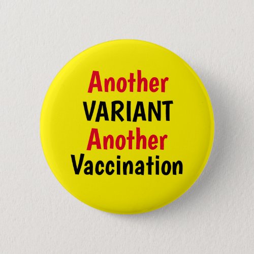 Covid Vaccination Variant Yellow Button