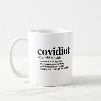 Covidiot Definition Coffee Mug