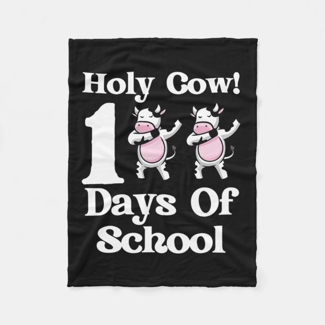 Cow 100 Days Of School 100th Day Smarter Dabbing C Fleece Blanket (Front)