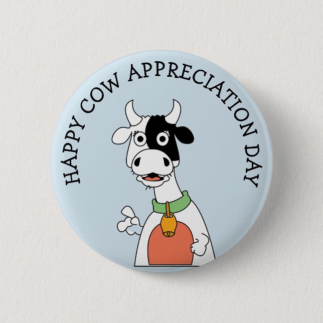 Cow Appreciation Day Button (Front)