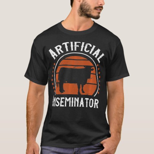 Cow Artificial Insemination technician Cattle Cult T_Shirt