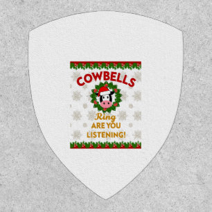 Cow Bells Ring are you Listening Christmas Funny C Patch