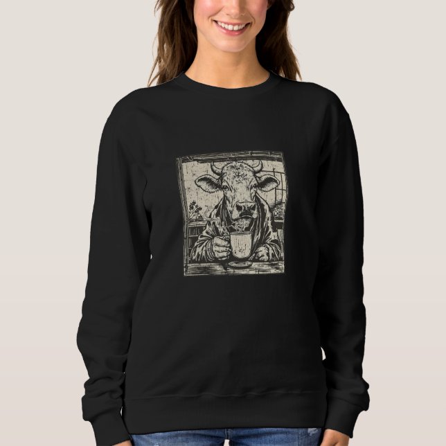 Cow Drinking Coffee or Tea, Cool Funny Steer Cattl Sweatshirt (Front)