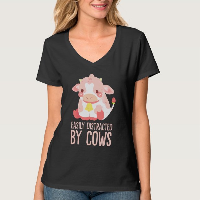 Cow  Easily Distracted By Cows World Farm Animals  T-Shirt (Front)