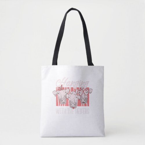 Cow Farm Animal Life Funny Just Hanging With My He Tote Bag