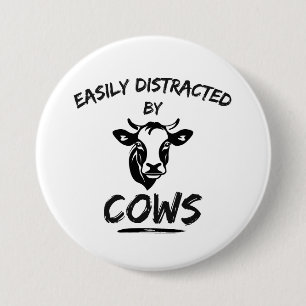 Cow Farm: Easily Distracted By Cows Button
