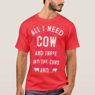 Cow Farmer Farming Gift  T-Shirt