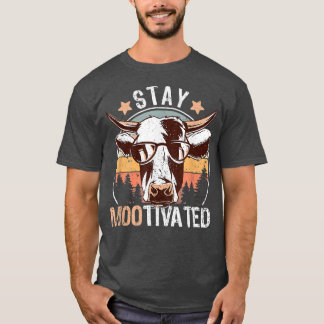 Cow Farmer Funny Farming Quote Pun  Stay Mootivate T-Shirt