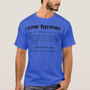 Cow Farmer Funny T-Shirt