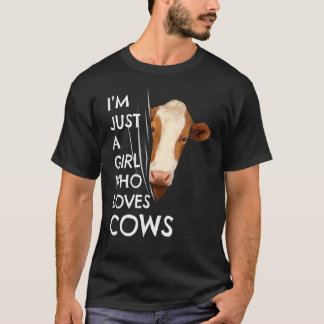 Cow Farmer Girl Women Outfit Just A Girl Who Loves T-Shirt