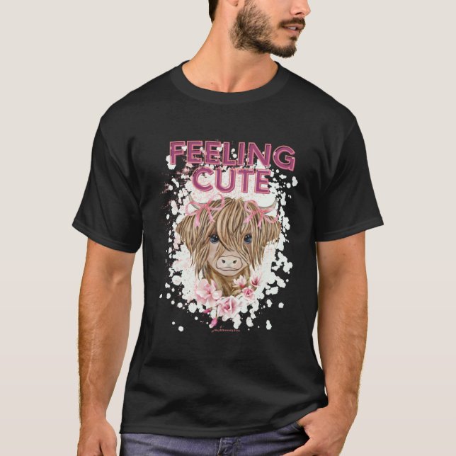 COW  FOR WOMEN GIRLS HIGHLAND COW FEELING CUTE BOH T-Shirt (Front)