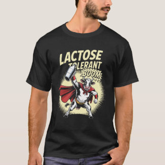 Cow Funny Milk Lovers Lactose Tolerant T-Shirt