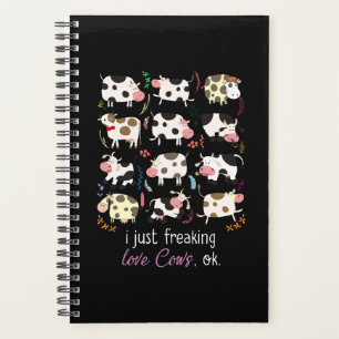 Cow Gift I Just Freaking Love Cows OK Planner