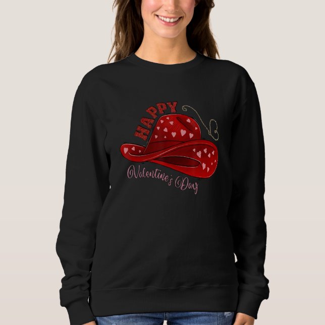 Cow Hat Valentine's Day Be Howdy Western Cowhide L Sweatshirt (Front)