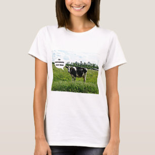 Cow Humor T-Shirt