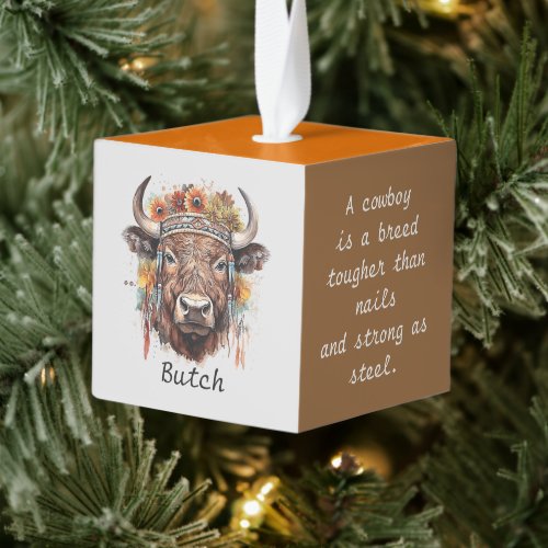 Cow Indian Headgear Cowboy Quote Brown Two Toned Cube Ornament