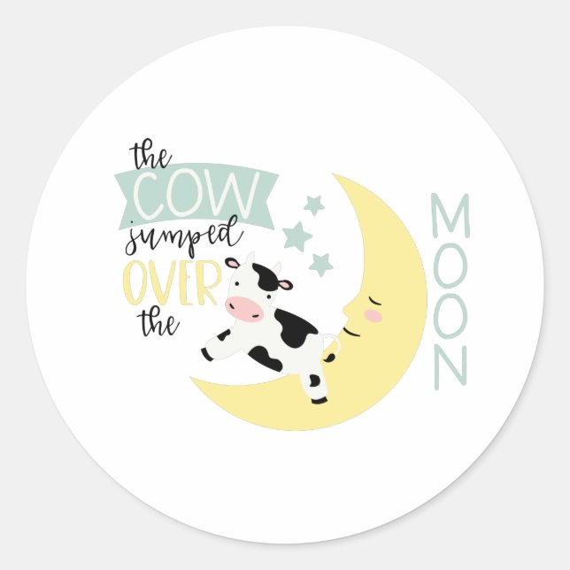 Cow Jumped Over Moon Classic Round Sticker (Front)