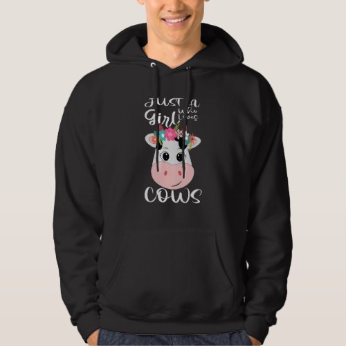 Cow Just A Girl Who Loves Cows Farmer Butcher Milk Hoodie