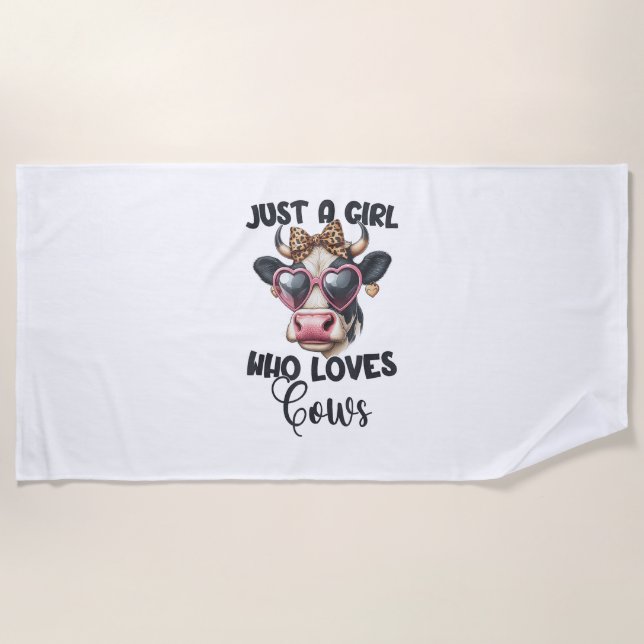 Cow Lover Just A Girl Who Loves Cows _1 Beach Towel (Front)