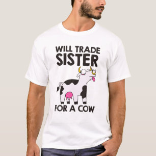 Cow Lover Will Trade Sister For A Cow Boys Girls K T-Shirt