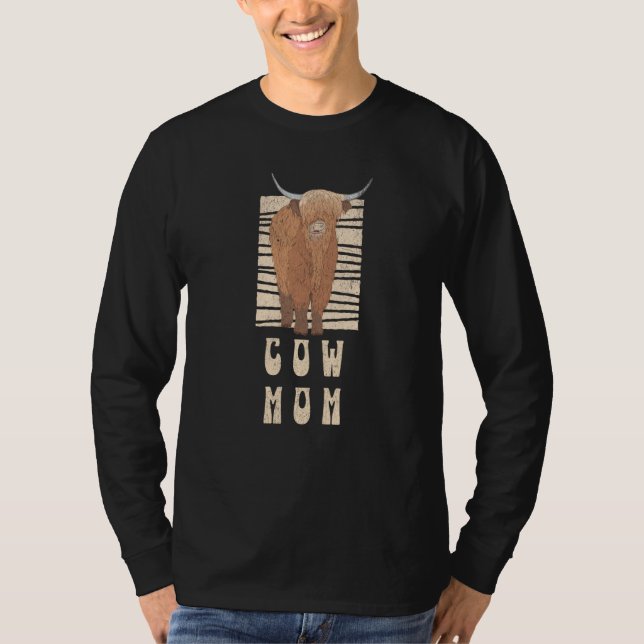 Cow Mom Farmer Scottish Highland Cows Cowgirl Boy  T-Shirt (Front)