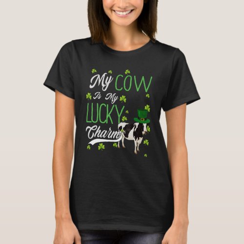 Cow  My Dog Is My Lucky Charm Best  For Friend T_Shirt