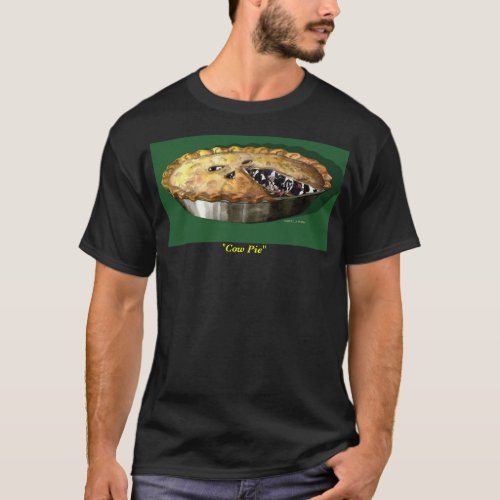 Cow Pie dark T_Shirt