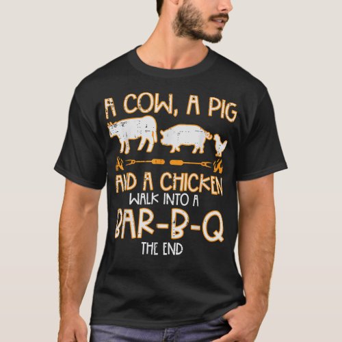 Cow Pig Chicken Walk Bar B Q Bbq Barbecue Grilling T_Shirt