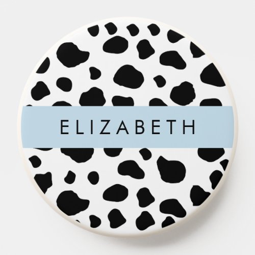 Cow Print Cow Spots Black And White Your Name PopSocket