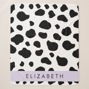 Cow Print, Cow Spots, Black And White, Your Name Sherpa Blanket