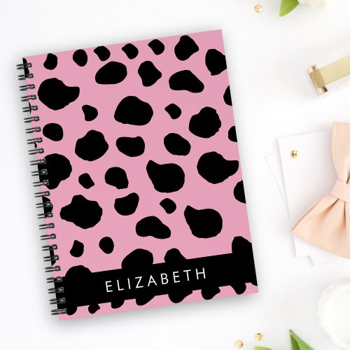 Cow Print Cow Spots Pink Cow Your Name Notebook