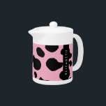 Cow Print, Cow Spots, Pink Cow, Your Name Teapot<br><div class="desc">Elegant,  stylish and sophisticated cow pattern in pink color. Modern and trendy gift,  perfect for the animal print lover in your life. Personalize by adding your name,  nickname,  monogram or initials.</div>