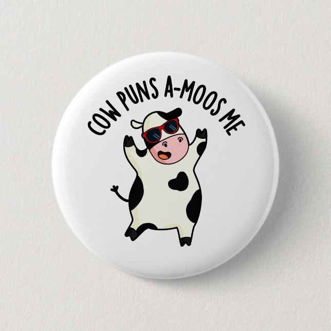 Cow Puns Amoos Me Funny Cow Pun  Button (Front)