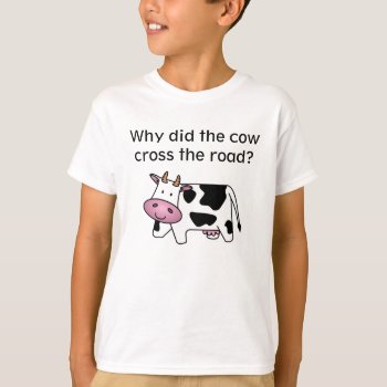 Cow Riddle T-shirt by GroceryGirlCooks at Zazzle