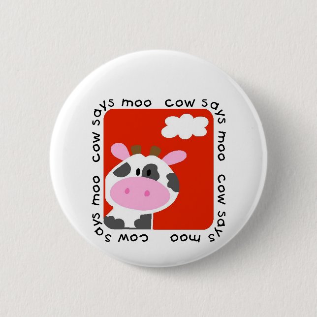 Cow Says Moo Tshirts and Gifts Pinback Button (Front)
