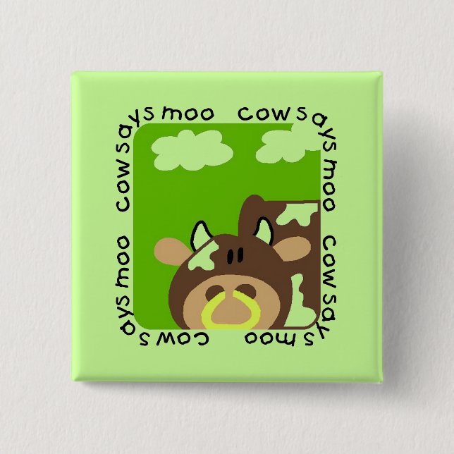 Cow Says Moo Tshirts and Gifts Pinback Button (Front)