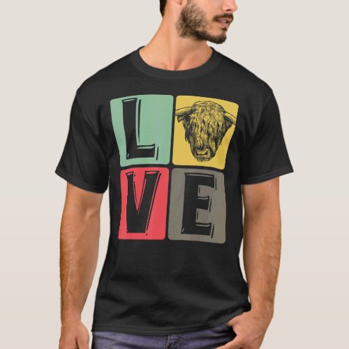 Cow Scotland Highland Cow Cattle Scottish Fun  6 T-Shirt