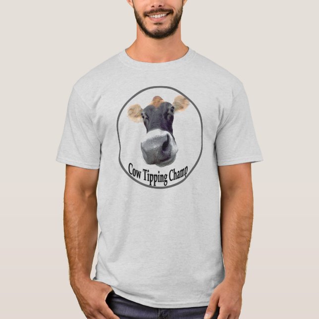 Cow Tipping Champ T-Shirt (Front)