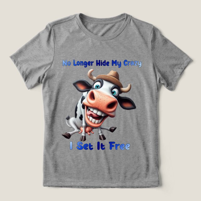 Cow With Humorous Expression and Statement Tri-Blend Shirt (Design Front)