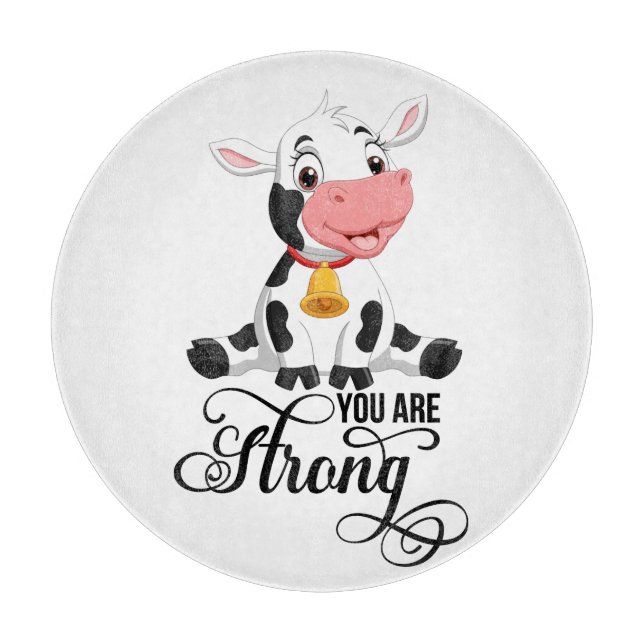  Cow You Are Strong Cutting Board (Front)