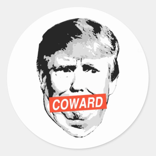 Coward Trump Classic Round Sticker