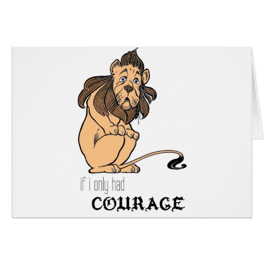 Cowardly Lion: "If I Only Had Courage" Cards (Front Horizontal)