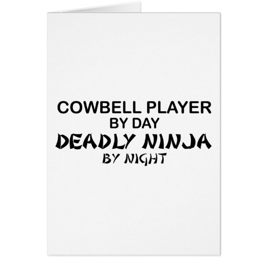 Cowbell Deadly Ninja by Night (Front)