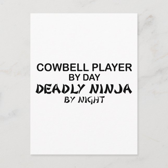 Cowbell Deadly Ninja by Night Postcard (Front)