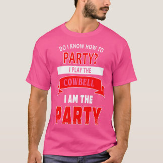 Cowbell Party T-Shirt