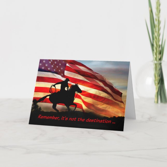 Cowboy and Flag It's The Ride Birthday Card (Front)