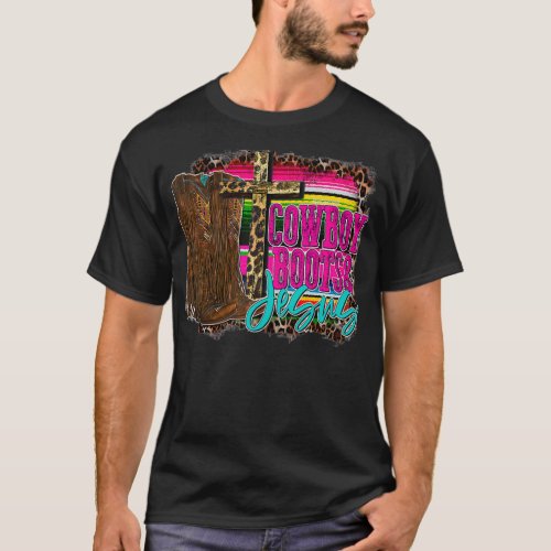 Cowboy Boots and Jesus Southern Theme Cowgirl T_Shirt