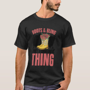 Cowboy Boots & Bling It's A Cowgirl Thing Country T-Shirt