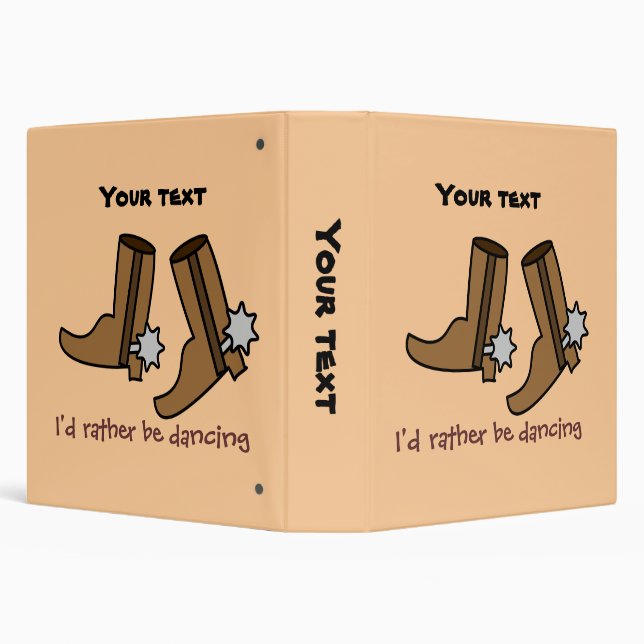 Cowboy Boots Rather be Dancing Country Western Binder (Background)