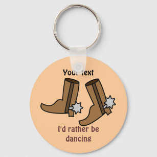 Cowboy Boots Rather be Dancing Country Western Keychain